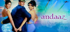 Andaaz (2003) Hindi AMZN HDRip x264 AAC 1080p 720p 480p ESub