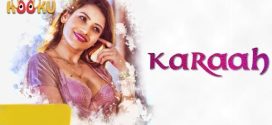 Karaah (2024) S01E02 KooKu Hindi Web Series 720p HDRip x264 AAC 150MB Download