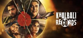 Khalbali Records (2024) S01 Hindi Complete Web Series ORG HEVC HDRip x264 AAC 1080p 720p 480p ESub