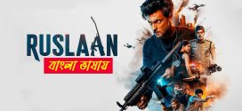 Ruslaan 2024 Bengali Dubbed Movie ORG 720p UNCUT WEB-DL 1Click Download