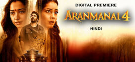 Aranmanai 4 (2024) UNCUT Dual Audio Hindi ORG HDRip x264 AAC 1080p 720p 480p ESub