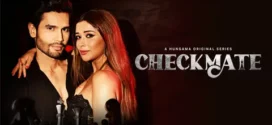 Checkmate (2024) S01 Hindi Complete Web Series HDRip x264 AAC 1080p 720p 480p Esub