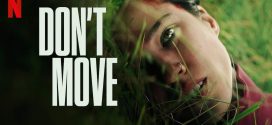 Dont Move (2024) Dual Audio Hindi ORG NF HDRip x264 AAC 1080p 720p 480p ESub