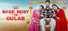 Rose Rosy Te Gulab (2024) Punjabi HDRip x264 AAC 1080p 720p 480p ESub