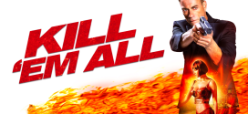 Kill Em All (2017) Dual Audio Hindi ORG BluRay x264 AAC 1080p 720p 480p ESub