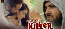 Killer (2024) S01E01T02 Jalva Hindi Web Series HDRip x264 AAC 1080p 720p Download