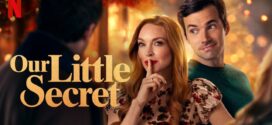 Our Little Secret (2024) Dual Audio Hindi ORG NF HDRip x264 AAC 1080p 720p 480p ESub