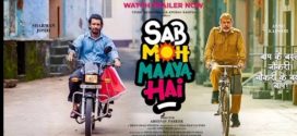 Sab Moh Maaya Hai (2023) Hindi HDRip x264 AAC 1080p 720p 480p ESub