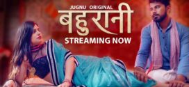 Bahurani (2024) S01E01T04 Jugnu Hindi Web Series HDRip x264 AAC 1080p 720p Download