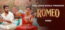 Romeo (2024) UNCUT Dual Audio Hindi ORG AMZN HDRip x264 AAC 1080p 720p 480p ESub