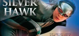 Silver Hawk (2004) Dual Audio Hindi ORG BluRay x264 AAC 1080p 720p 480p ESub