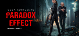 Paradox Effect (2023) Dual Audio Hindi ORG BluRay x264 AAC 1080p 720p 480p ESub