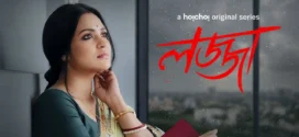 Lojja 2025 Bengali WEB Series 720p WEB-DL 1Click Download