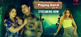 Paying Guest (2025) S01E01T03 MakhanApp Hindi Web Series HDRip x264 AAC 1080p 720p Download