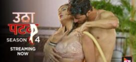Utha Patak (2025) S04E12 Altbalaji Hindi Hot Web Series HDRip x264 AAC 1080p 720p Download