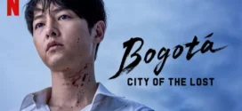 Bogota City of the Lost 2025 Hindi Dubbed Movie ORG 720p WEB-DL 1Click Download