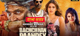 Bachchhan Paandey 2025 Bengali Dubbed Movie 720p WEBRip 1Click Download