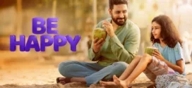 Be Happy (2025) Hindi AMZN HDRip x264 AAC 1080p 720p 480p ESub