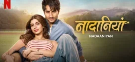 Nadaaniyan (2025) Hindi HDRip x264 AAC 1080p 720p 480p ESub