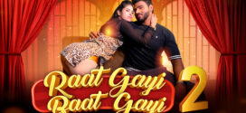 Raat Gai Baat Gai (2025) S01E02 MoodX Hindi Web Series 720p HDRip x264 AAC 300MB Download