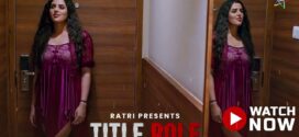 Title Role (2025) S03E01T04 Ratri Hindi Web Series HDRip x264 AAC 1080p 720p Download