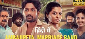 Ambajipeta Marriage Band (2024) UNCUT Dual Audio Hindi ORG HDRip x264 AAC 1080p 720p 480p ESub