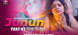 Junun (2025) S01E03T04 TeFlix Hindi Web Series HDRip x264 AAC 1080p 720p Download