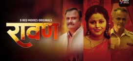 Ravan (2025) S01E01T02 9RedMovies Hindi Web Series HDRip x264 AAC 1080p 720p Download