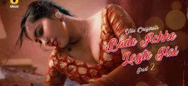 Bade Achhe Lagte Hai Part-2 (2025) S01 Ullu Hindi Originals Web Series HDRip x264 AAC 1080p 720p Download