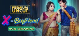 Ex Boyfriend (2025) S01E01 MoodX Hindi Web Series 720p HDRip x264 AAC 200MB Download