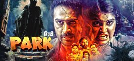Park 2025 Hindi Dubbed Movie ORG 720p WEB-DL 1Click Download