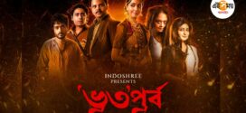 Bhotopurbo 2025 Bengali Movie 720p HDCam Rip 1Click Download