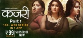 Kajri (2025) S01E04T05 Jugnu Hindi Web Series HDRip x264 AAC 1080p 720p Download
