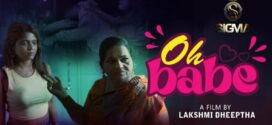 OH Babe (2025) Sigmaseries Hindi Short Film 720p HDRip x264 AAC 200MB Download