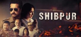 Shibpur 2025 Bengali Movie 720p WEB-DL 1Click Download