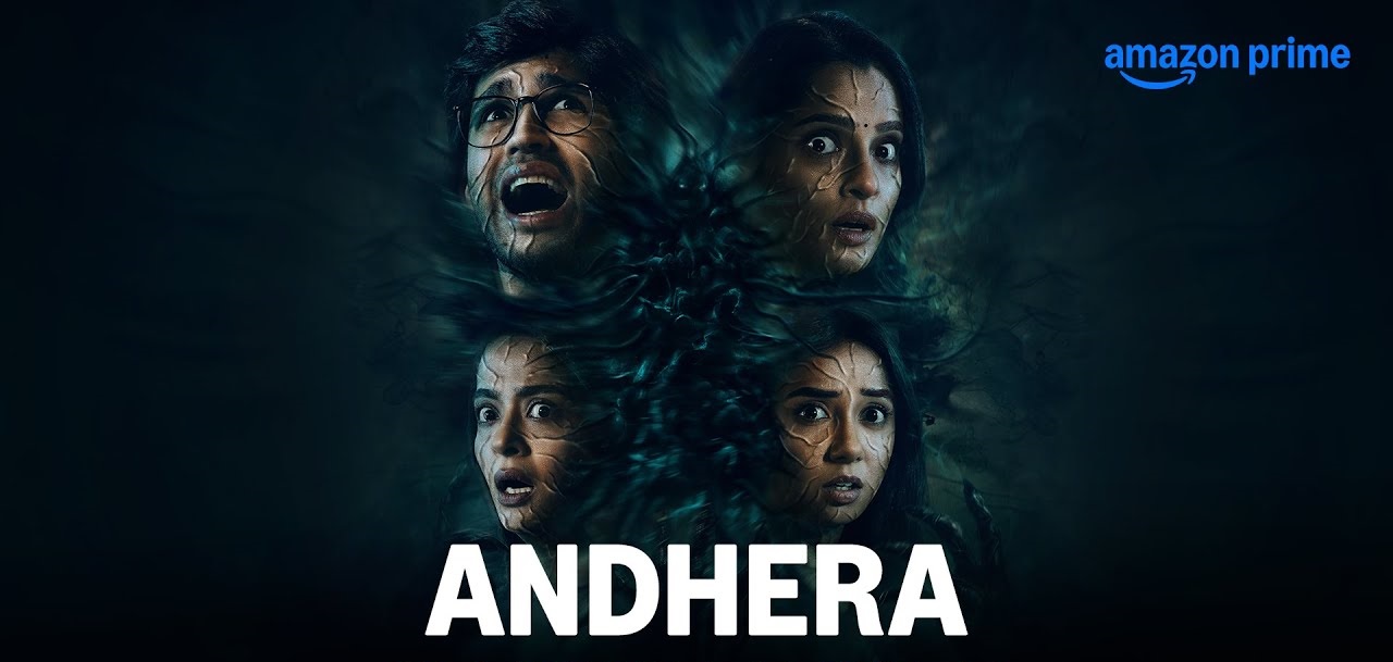 Andhera (2025) S01 Hindi AMZN Complete Web Series HEVC HDRip x265 AAC 1080p 720p 480p ESub