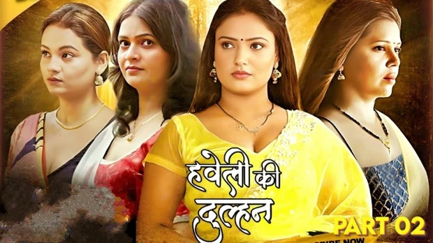 Haveli Ki Dulhan (2025) S01E05T07 Jugnu Hindi Web Series HDRip x264 AAC 1080p 720p Download